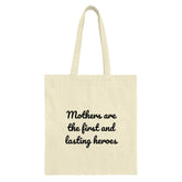 Mothers are Heroes Tote Bag, Mom Love Gift, Inspirational Quote Tote, Everyday Tote Bag, Gift for Mom, Mothers Day Gift Idea - Tawshia